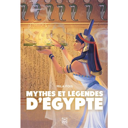 Mythes et légendes d'Egypte