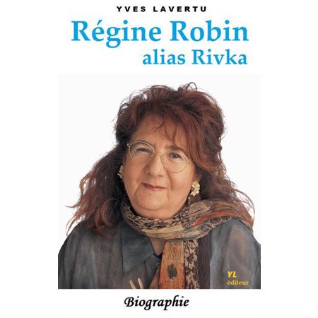 Régine Robin alias Rivka