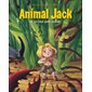 Un tout petit monde, Animal Jack, 8