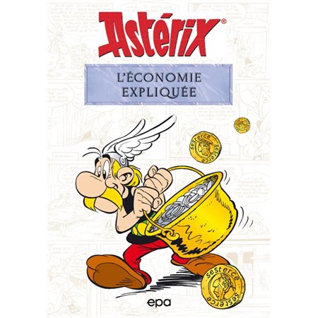 Astérix : l'économie expliquée