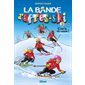 C'est la ski-zanie !, La bande d'après-ski, 1 (9 à 12 ans)