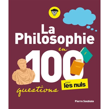 La philosophie en 100 questions pour les nuls, Pour les nuls, poche