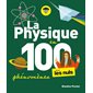 La physique en 100 phénomènes pour les nuls, Pour les nuls, poche