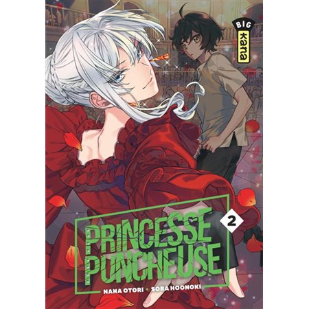 Princesse puncheuse, Vol. 2, Princesse puncheuse, 2