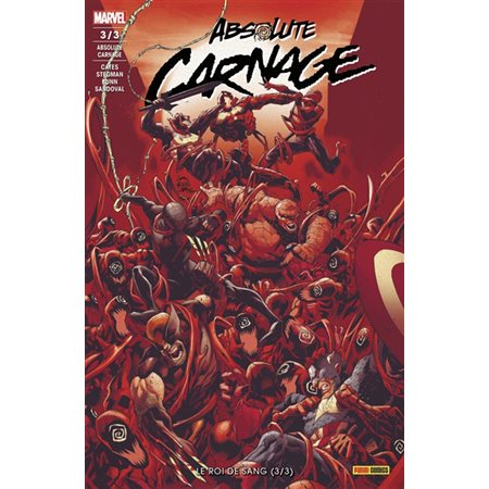 Absolute Carnage, n°3. Le roi de sang, Marvel. Marvel Fascicules, 3