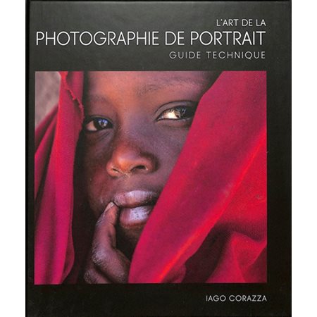 L'art de la photographie de portrait : guide technique