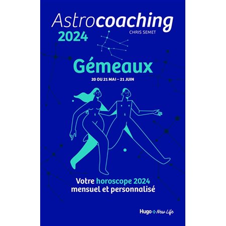 Astrocoaching 2024 : Gémeaux