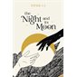 The night and its moon, Vol. 1