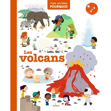 Les volcans, Mes années pourquoi