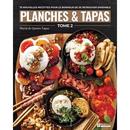 Planches & Tapas Tome 2