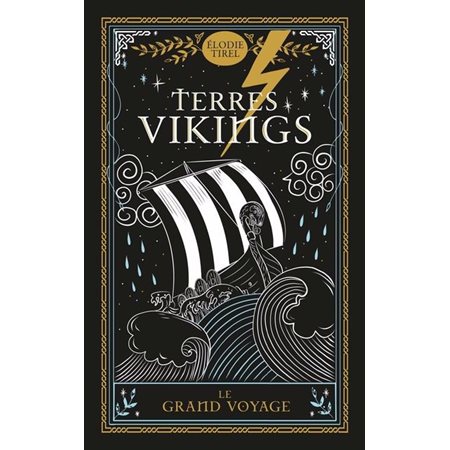 Le grand voyage, Terres vikings, 1