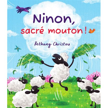 Ninon, sacré mouton !