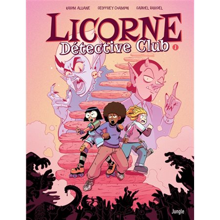 Licorne détective club, Vol. 1