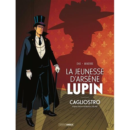 La jeunesse d'Arsène Lupin : Cagliostrom (BD)