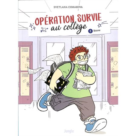 Brave, Opération survie au collège, 2
