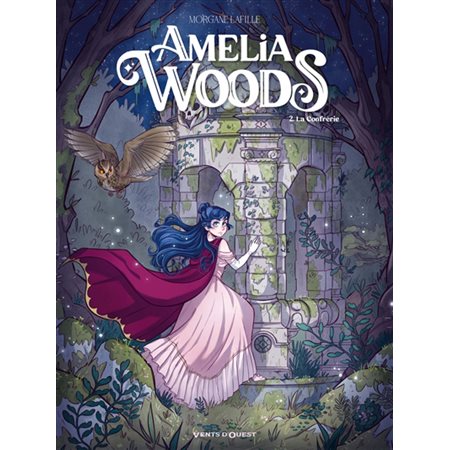 La confrérie, Amélia Woods, 2