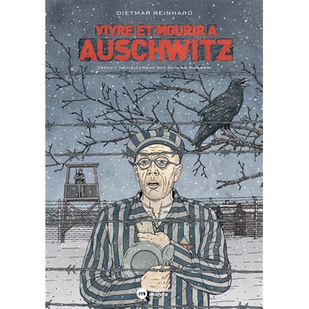 Vivre et mourir à Auschwitz, Nouveau monde graphic