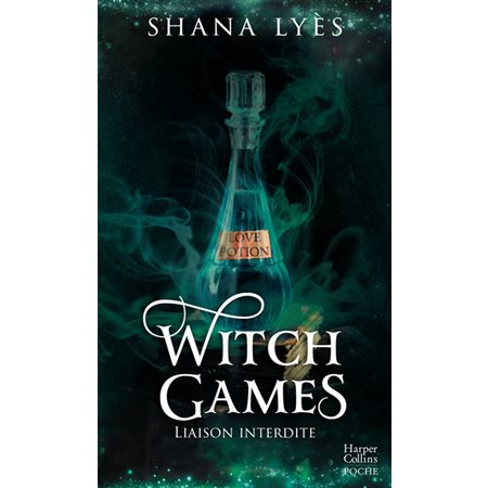 Witch games : liaison interdite