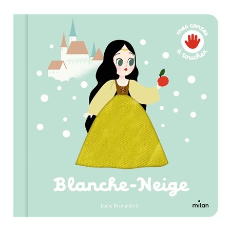 Blanche-Neige, Contes et comptines à toucher