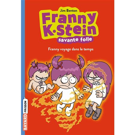 Franny voyage dans le temps, Franny K. Stein, savante folle, 4
