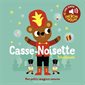 Casse-Noisette : Tchaïkovski, Mes petits imagiers sonores