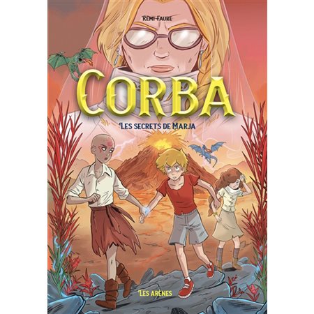 Les secrets de Marja, Corba, 4 (9 - 12 ans)