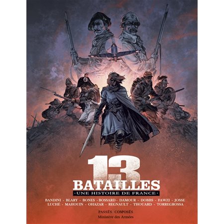 13 batailles : une histoire de France
