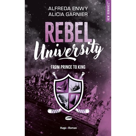 From prince to king, Rebel university, 2