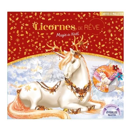 Licornes de rêve : Cartes à pailleter Magie de Noël