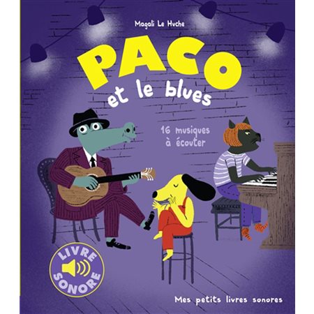 Paco et le blues : 16 musiques à écouter