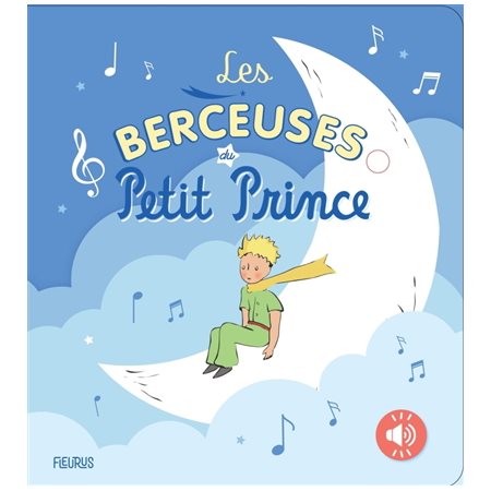 Les berceuses du Petit Prince