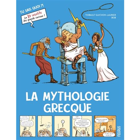 La mythologie grecque, Tu sais quoi ?!