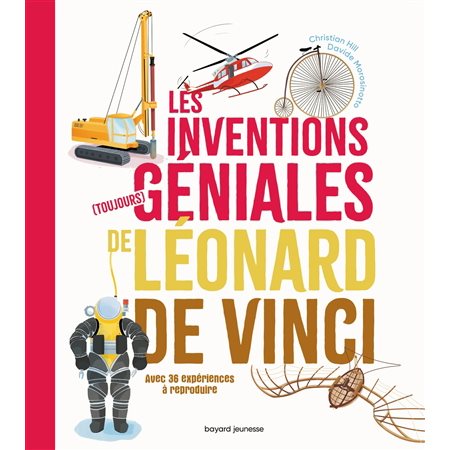 Les inventions (toujours) géniales de Léonard de Vinci :