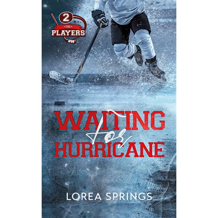 Waiting for hurricane, The players, 2