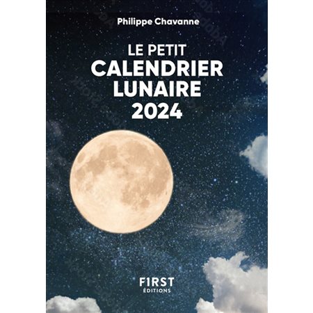 Le petit calendrier lunaire 2024, Le petit livre...