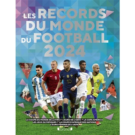 Les records du monde du football 2024