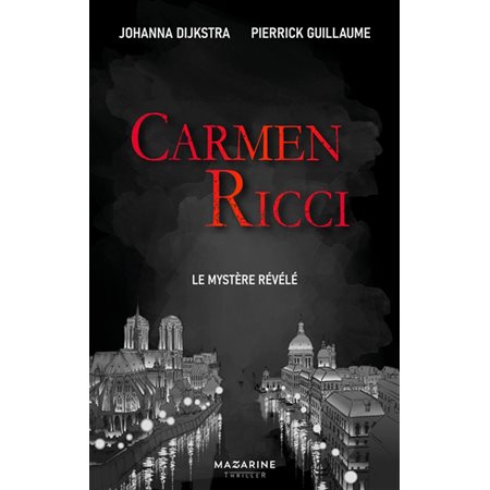 Le mystère révélé, Carmen Ricci
