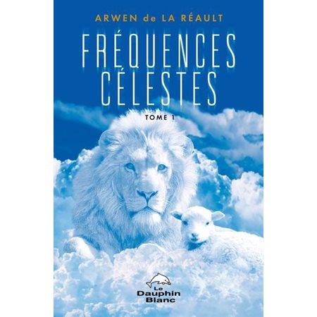 Fréquences célestes, tome 1, Fréquences célestes, 1