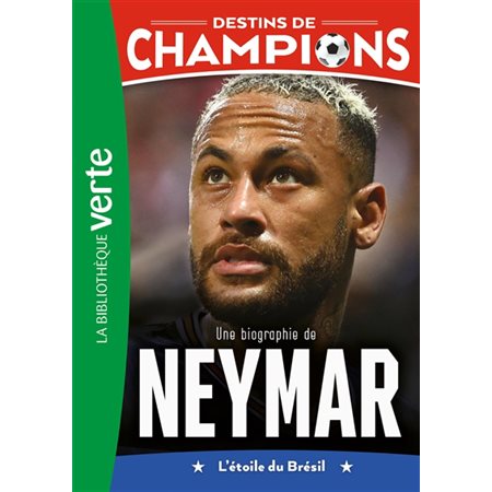 Une biographie de Neymar : l'étoile du Brésil, Destins de champions, 6