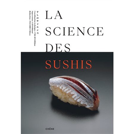 La science des sushis : les secrets d'un délice