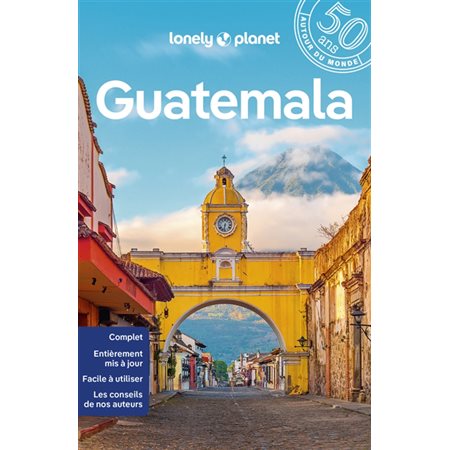 Guatemala, Guide de voyage