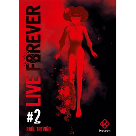 Live Forever, Vol. 2