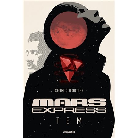 Mars Express : Tem, Bragelonne SF