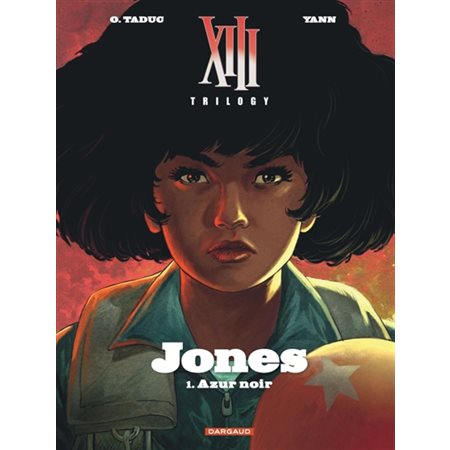 Azur noir, XIII trilogy : Jones, 1