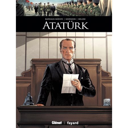 Atatürk, Ils ont fait l'histoire