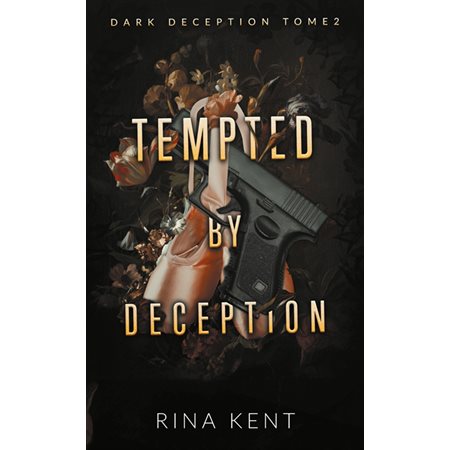 Tempted by deception, Dark deception, 2