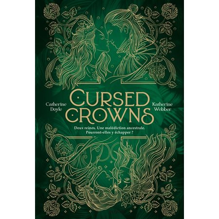 Cursed crowns, Twin crowns(12 à15 ans)
