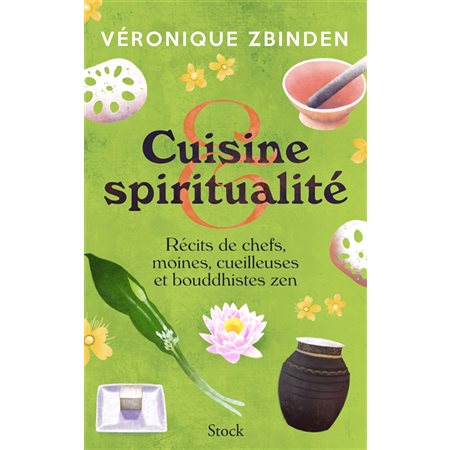 Cuisine & spiritualité