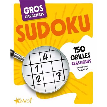 Gros caractères - Sudoku : 150 grilles classiques