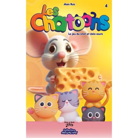 Le jeu du chat et de la souris, Les Chatoons, 4